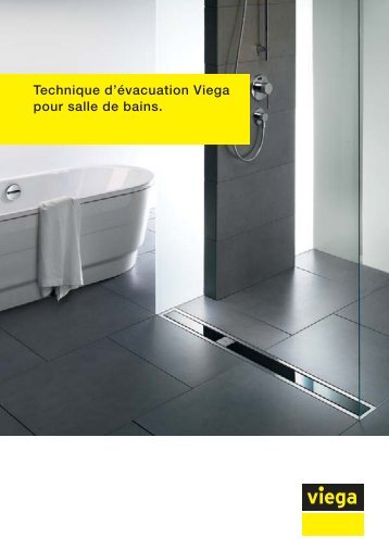 Technique d'évacuation Viega pour salle de bains.