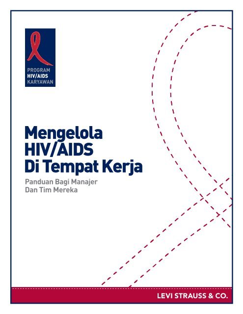 Mengelola HIV/AIDS Di Tempat Kerja - HIV/AIDS Program