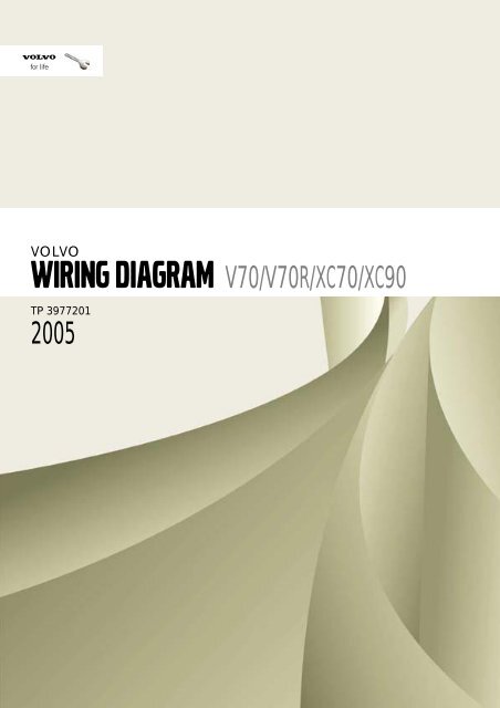 Volvo V70/V70R/XC70/XC90 Electronic Wiring Diagrams