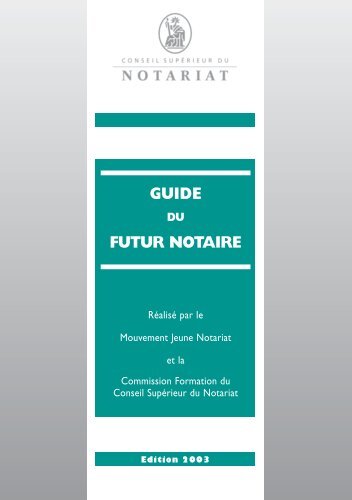 Guide du Futur Notaire