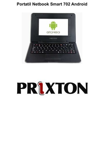 Portatil Netbook Smart 702 Android - Prixton