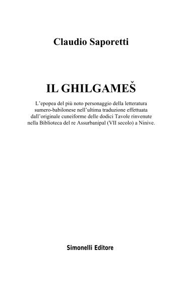 Il Ghilgamesh di Claudio Saporetti - Simonelli Editore S.r.l.