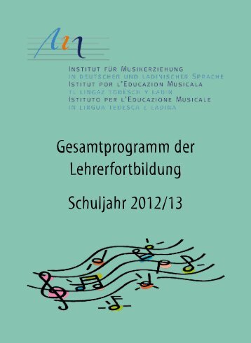 Gesamtprogramm der Lehrerfortbildung - Institut für Musikerziehung ...