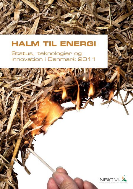 HALM TIL ENERGI - Agro Business Park