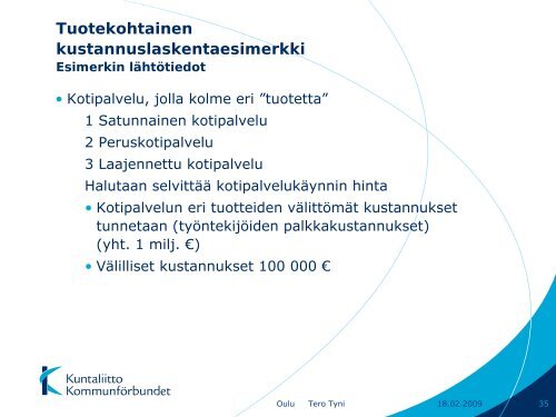 Palvelutoiminnan kustannuslaskenta, hinnoittelu ja ... - Kunnat.net