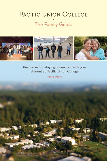 The Family Guide - Pacific Union College
