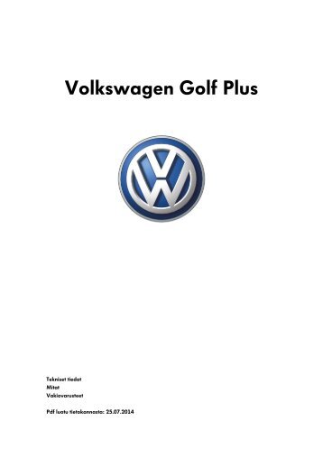 Volkswagen Golf Plus tekniset tiedot, mitat ja varusteet