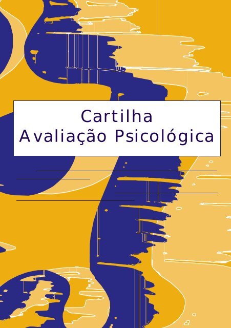 Cartilha AvaliaÃ§Ã£o PsicolÃ³gica - Conselho Federal de Psicologia