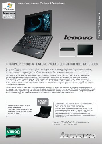 ThinkPadÂ® X120e: a feaTure Packed uLTraPOrTaBLe nOTeBOOk