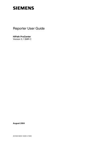 HiPath ProCenter Reporter User Guide - the HiPath Knowledge Base