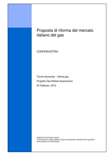 Proposta di riforma del mercato italiano del gas - Confindustria