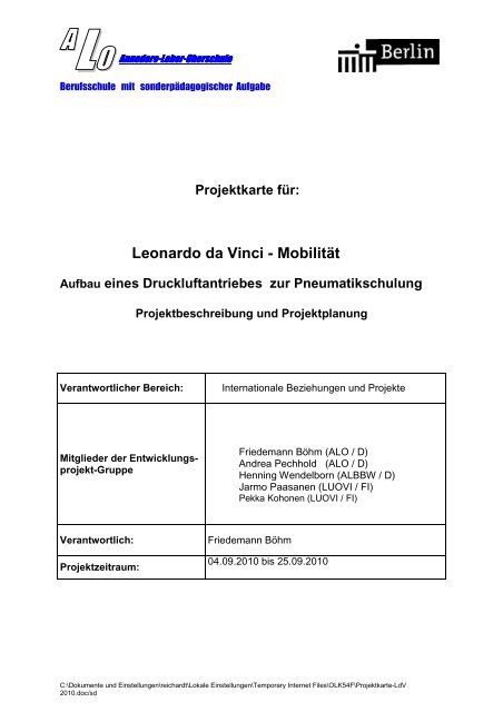 Projekt "Leonardo da Vinci-MobilitÃ¤t 2010" - auf der Annedore-Leber ...