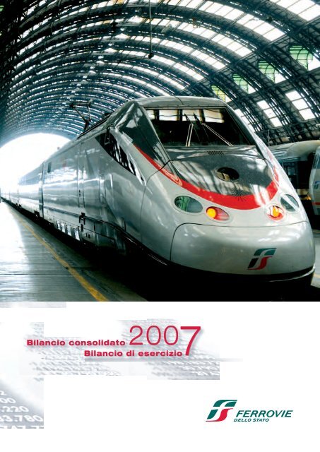 Bilancio FS Italiane 2007 - Ferrovie dello Stato Italiane