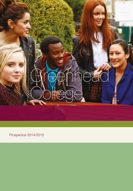 View a prospectus - Greenhead College