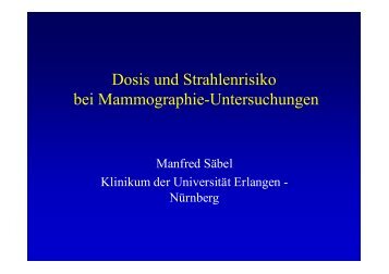 Dosis und Strahlenrisiko bei Mammographie-Untersuchungen