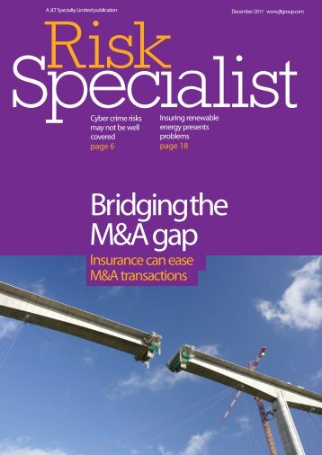 Risk Specialist Magazine - July 2011 (PDF 5Mb) - JLT