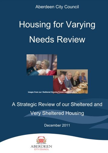 Housing for Varying Needs Review - Aberdeen City Council