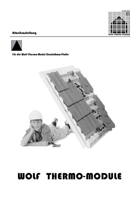 Arbeitsanleitung Dach - Wolf Thermo Module GmbH