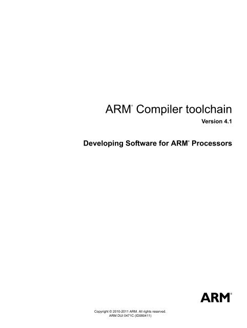 ARM Compiler toolchain Developing Software for ARM Processors