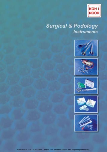 Surgical & Podology Instruments - kohinoor.dk