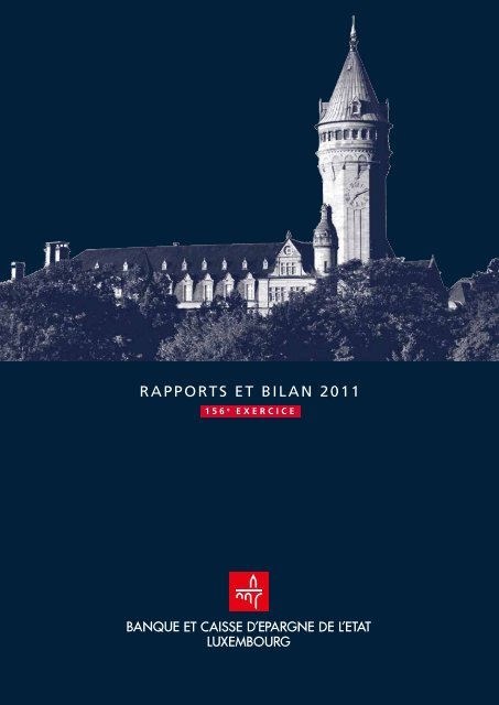 RAPPORTS ET BILAN 2011 - BCEE