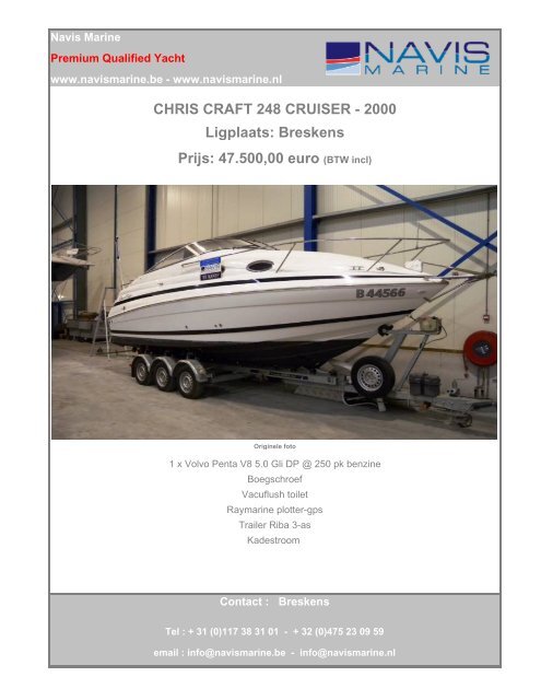 nl - premium qualified 2000 - chris craft 248 cruiser - Navis Marine NV