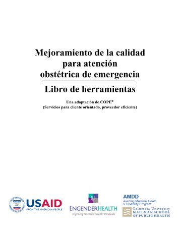 Mejoramiento de la calidad para atenciÃ³n ... - EngenderHealth