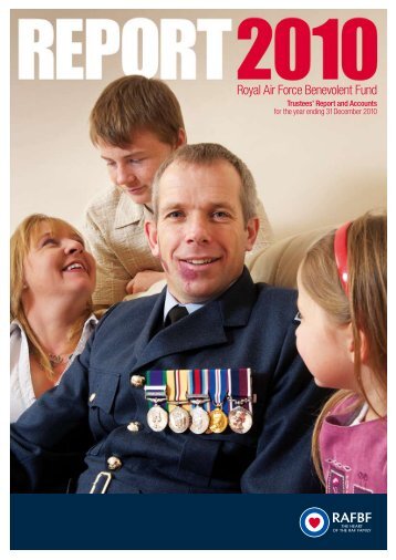 2010 annual report and accounts - PDF 700KB - RAF Benevolent ...
