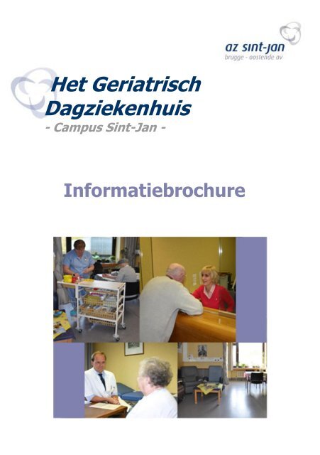 Het Geriatrisch Dagziekenhuis - AZ Sint-Jan Brugge