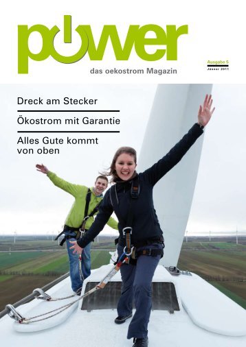 power, Ausgabe 5, Jänner 2011 - oekostrom AG