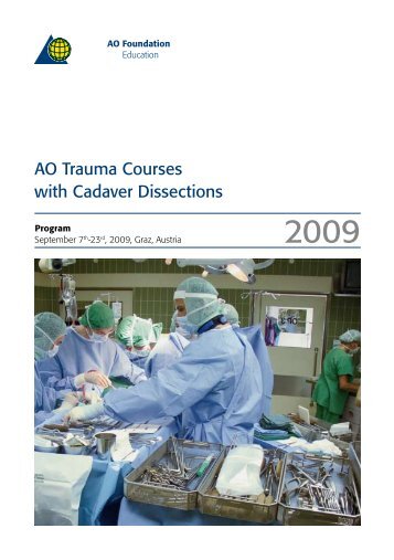 AO Trauma Courses with Cadaver Dissections - Ãsterreichische ...