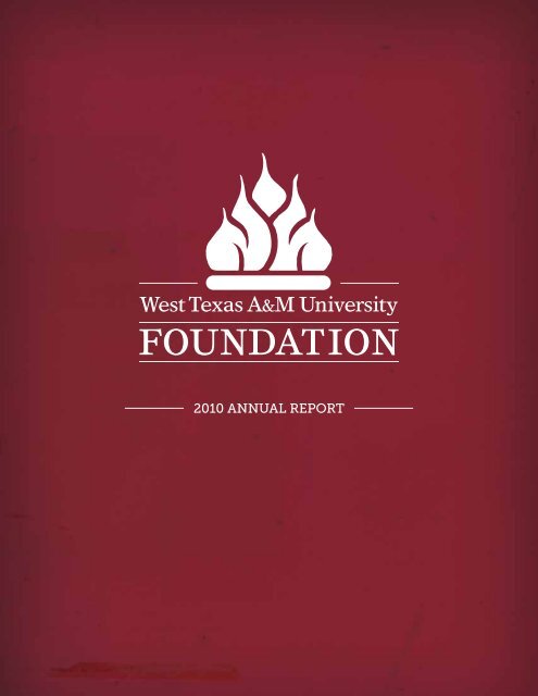 2010 ANNUAL REPORT - West Texas A&M University