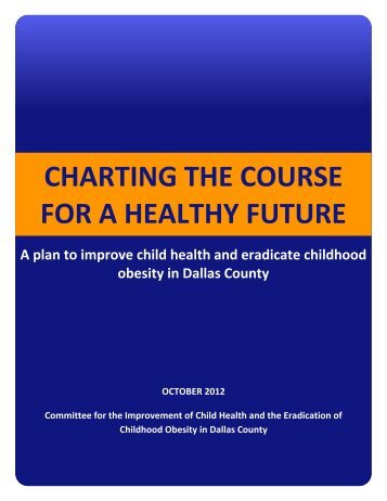 CHARTING THE COURSE FOR A HEALTHY FUTURE