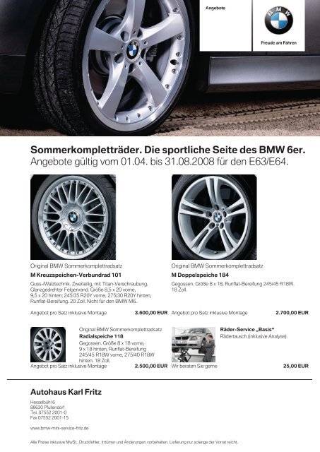 Angebote gültig vom 01.04. bis 31.08.2008. - BMW