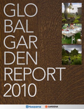 The Global Garden Report 2010 - Husqvarna Group