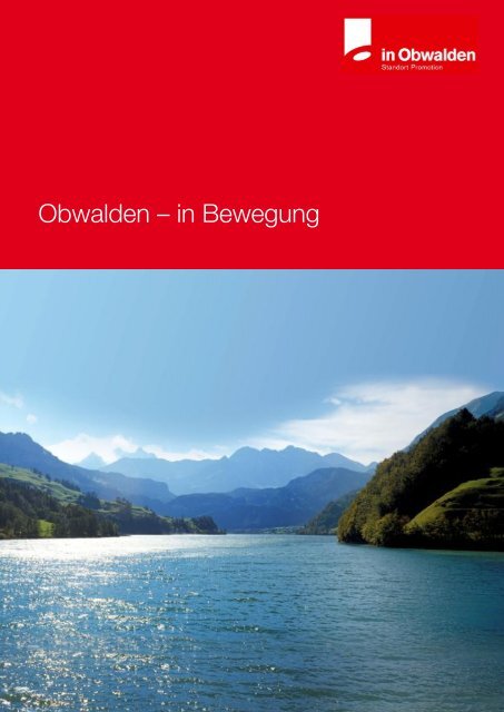 Obwalden – in Bewegung - Alpenresort Stockenmatt