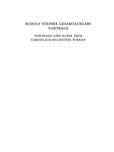 RUDOLF STEINER GESAMTAUSGABE VORTRÃGE