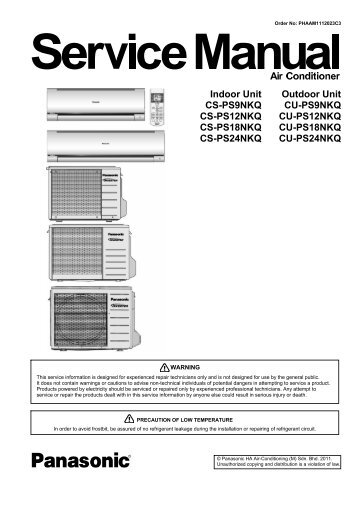 Indoor Unit Outdoor Unit CS-PS9NKQ CS-PS12NKQ ... - Panasonic