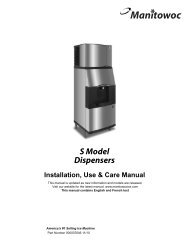 S Dispenser Installation, Use and Care Manual - Manitowoc Ice Inc