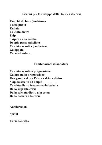 Esercizi per lo sviluppo della tecnica di corsa ... - Fidal Piemonte