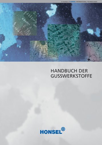 HANDBUCH DER GUSSWERKSTOFFE - Honsel