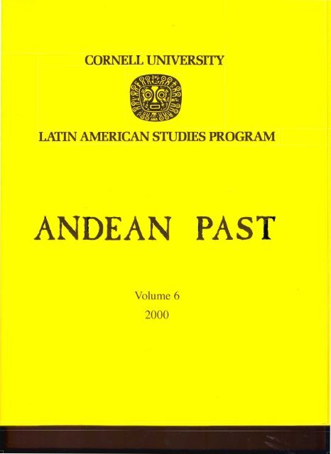 ANDEAN PAST - Latin American Studies Program - Cornell University