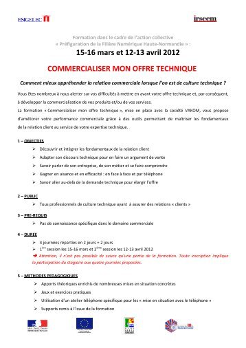 15-16 mars et 12-13 avril 2012 COMMERCIALISER MON ... - Esigelec