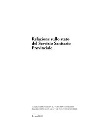Relazione sullo stato del Servizio Sanitario ... - Trentino Salute