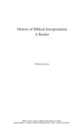 History of Biblical Interpretation A Reader - Baker Publishing Group