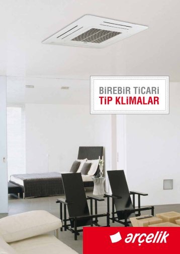 Birebir Ticari Tip Klimalar - Arçelik