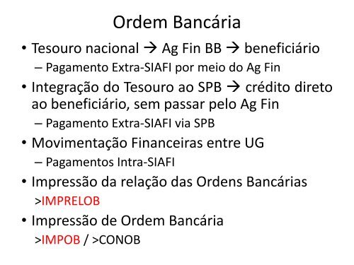 Modalidades de Pagamento Ordens Bancárias (OB) - 11 Icfex