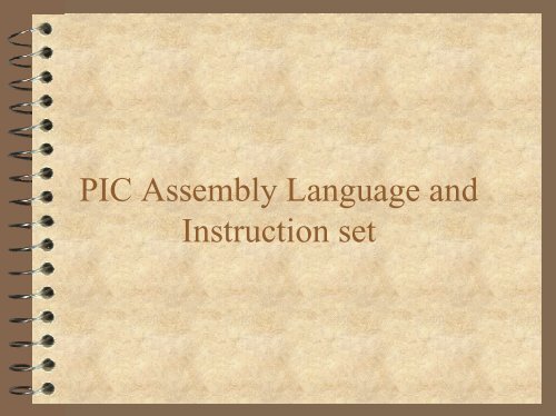 PIC Assembly Language and Instruction set