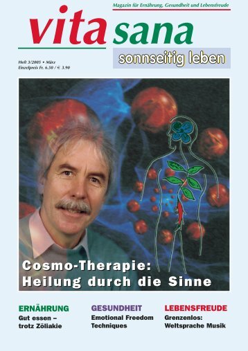 Heilung durch die Sinne Cosmo-Therapie - vita sana Gmbh