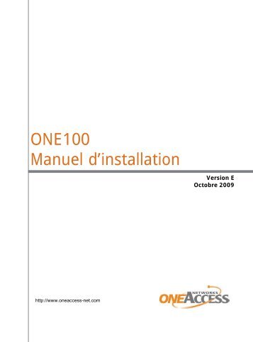 ONE100 Manuel d'installation - OneAccess extranet